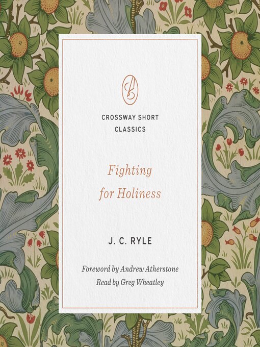 Title details for Fighting for Holiness by J. C. Ryle - Available